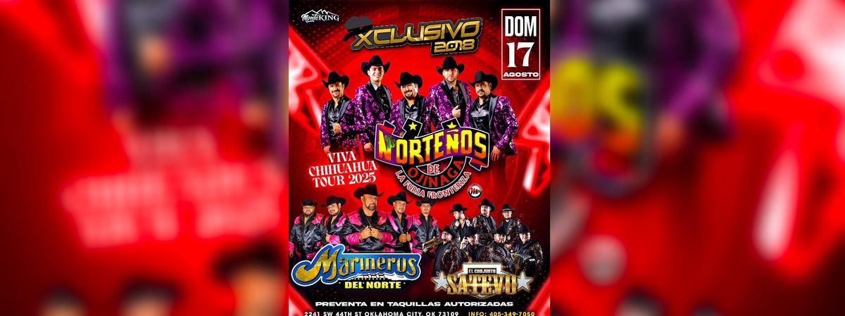NORTEÑOS DE OJINAGA, MARINEROS DEL NORTE & MAS  | Event in Oklahoma City | AllEvents