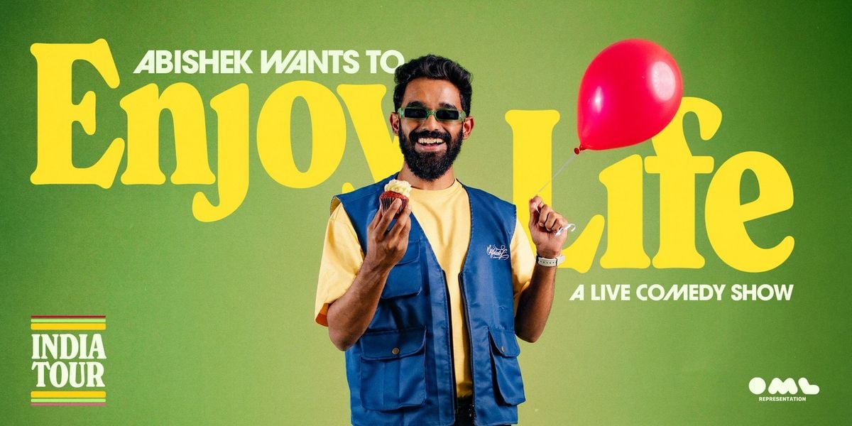 Abishek Wants to Enjoy Life - A Comedy Special, 4 October | Event in Hyderabad | AllEvents