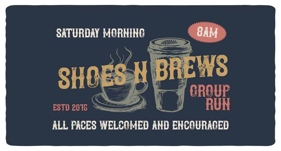 Anniversary Shoes N Brews Coffee Edition, UpNRunning Ebensburg, 16 March 2024 AllEvents.in