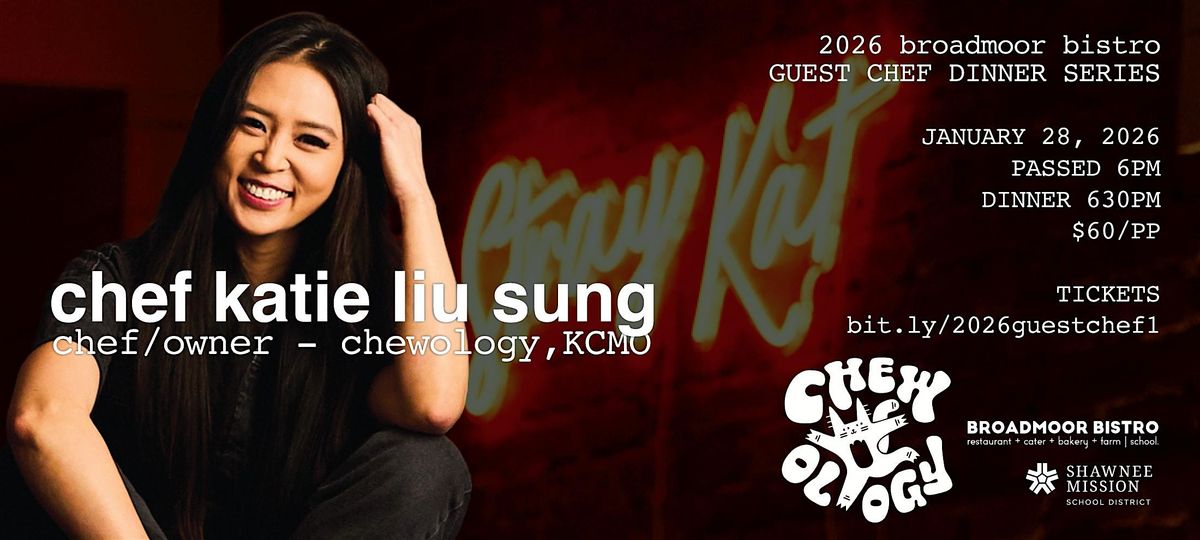 2026 Broadmoor Bistro Guest Chef Dinner Series #1 - Chef Katie Liu Sung, 28 January | Event in Overland Park