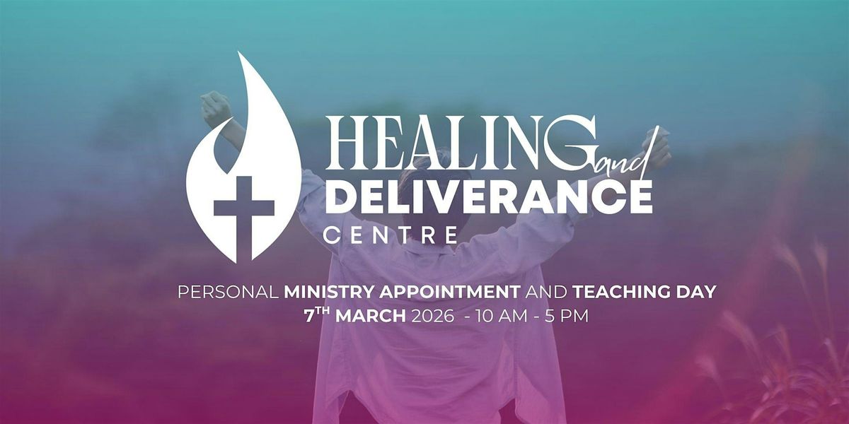 Healing and Deliverance Centre - Personal Ministry Appointment Day, 7 March | Event in London | AllEvents