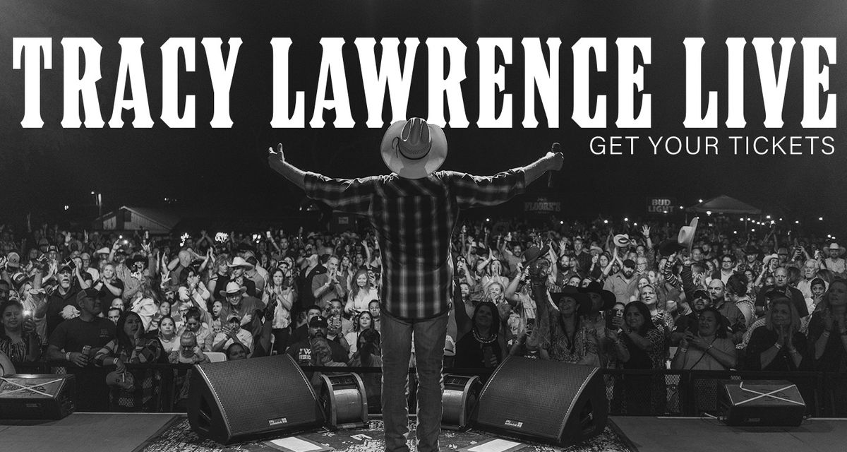 Tracy Lawrence at Choctaw Casino Hotel Pocola, 2 August | Event in Pocola | AllEvents