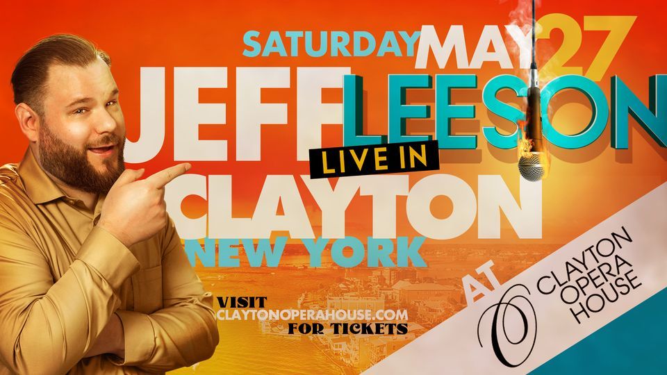 Comedy Tour in Clayton New York, Clayton Opera House, May 27 2023