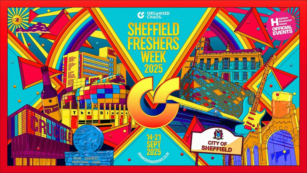 SHEFFIELD HALLAM FRESHERS WEEK 2025 - AAA PASS, 14 September | Event in Sheffield | AllEvents