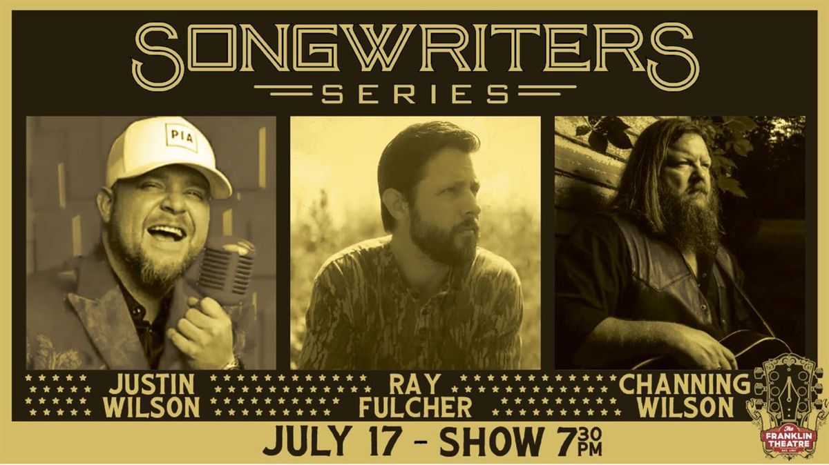Ray Fulcher, Justin Wilson and Channing Wilson at Franklin Theatre, 17 July | Event in Franklin | AllEvents