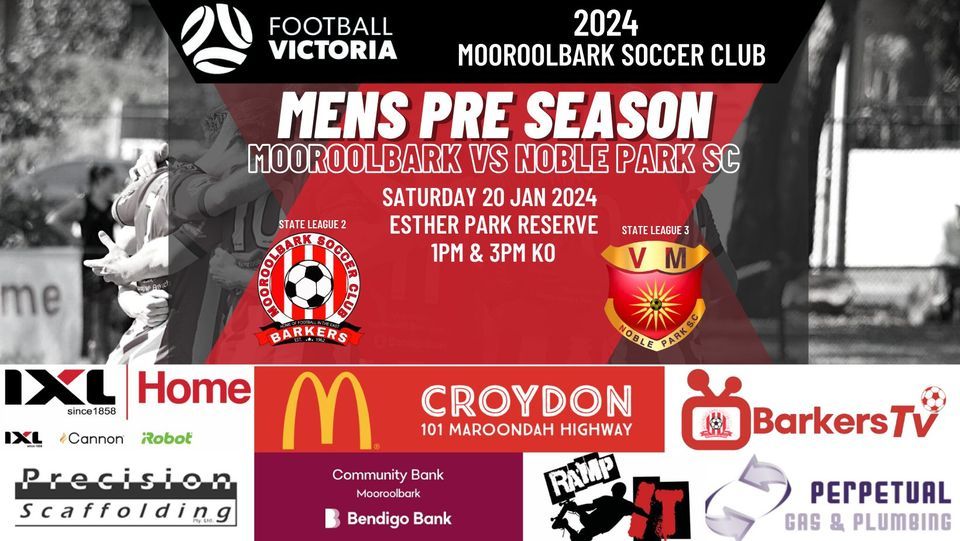 Barkers v Noble Park United FC (State 3) 1pm and 3pm KOs Home (Seniors