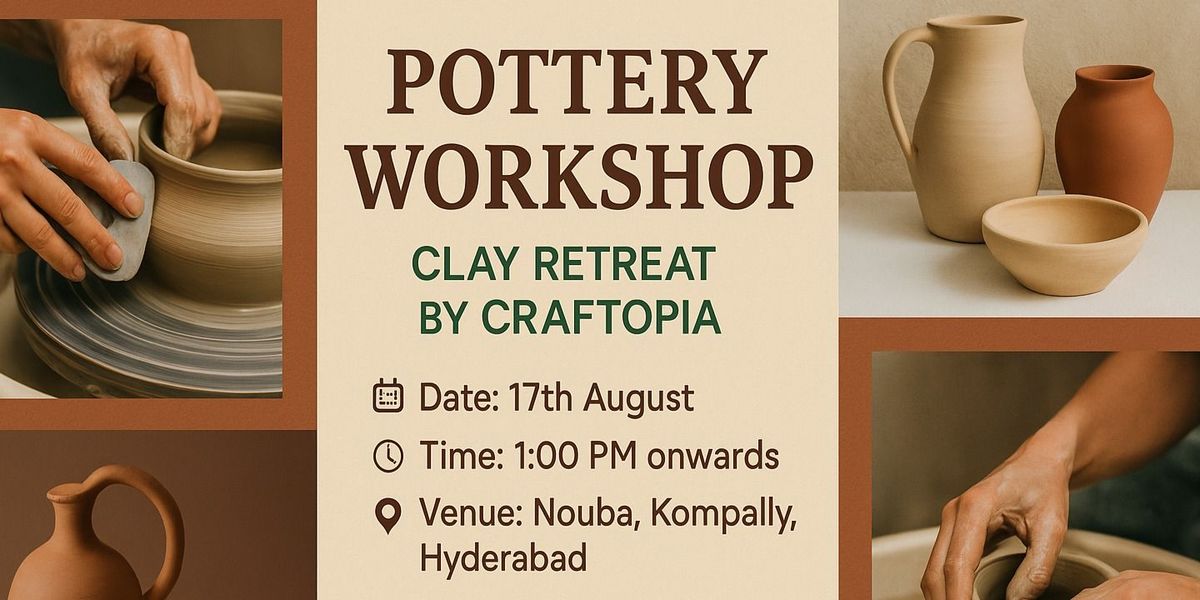 Pottery workshop, 24 August | Event in Hyderabad | AllEvents