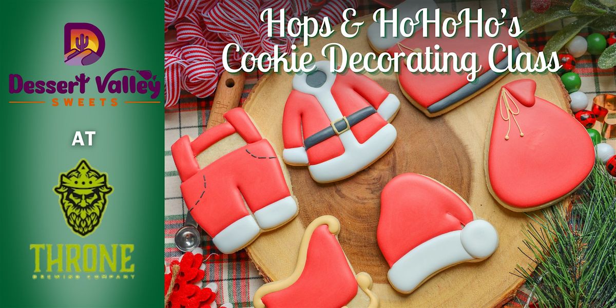 Hops and HoHoHo's Sugar Cookie Decorating Class at Throne Brewing, 21 December | Event in Glendale | AllEvents