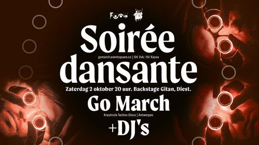 Soiree Dansante Go March Live Dj Les Craven Cambre Backstagegitan Diest October 2 21 Allevents In