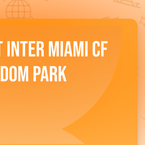 Toronto FC at Inter Miami CF at Miami Freedom Park