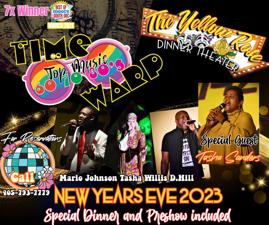 The Yellow Rose Dinner Theater Presents NYE 2023 featuring " Time Warp