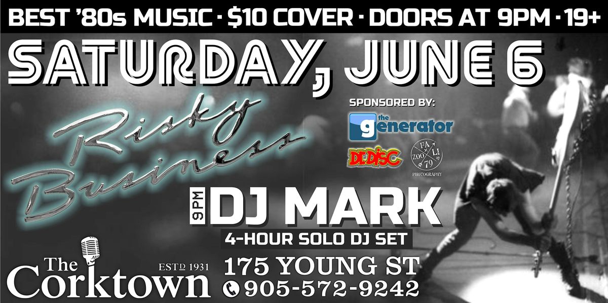 Risky Business '80s Night - Saturday, June 6, 2026