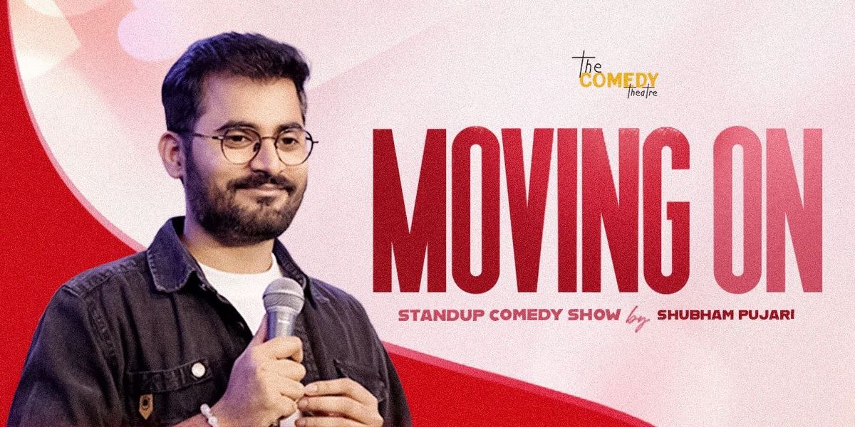 Moving ON by Shubham Pujari | Event in New Delhi | AllEvents