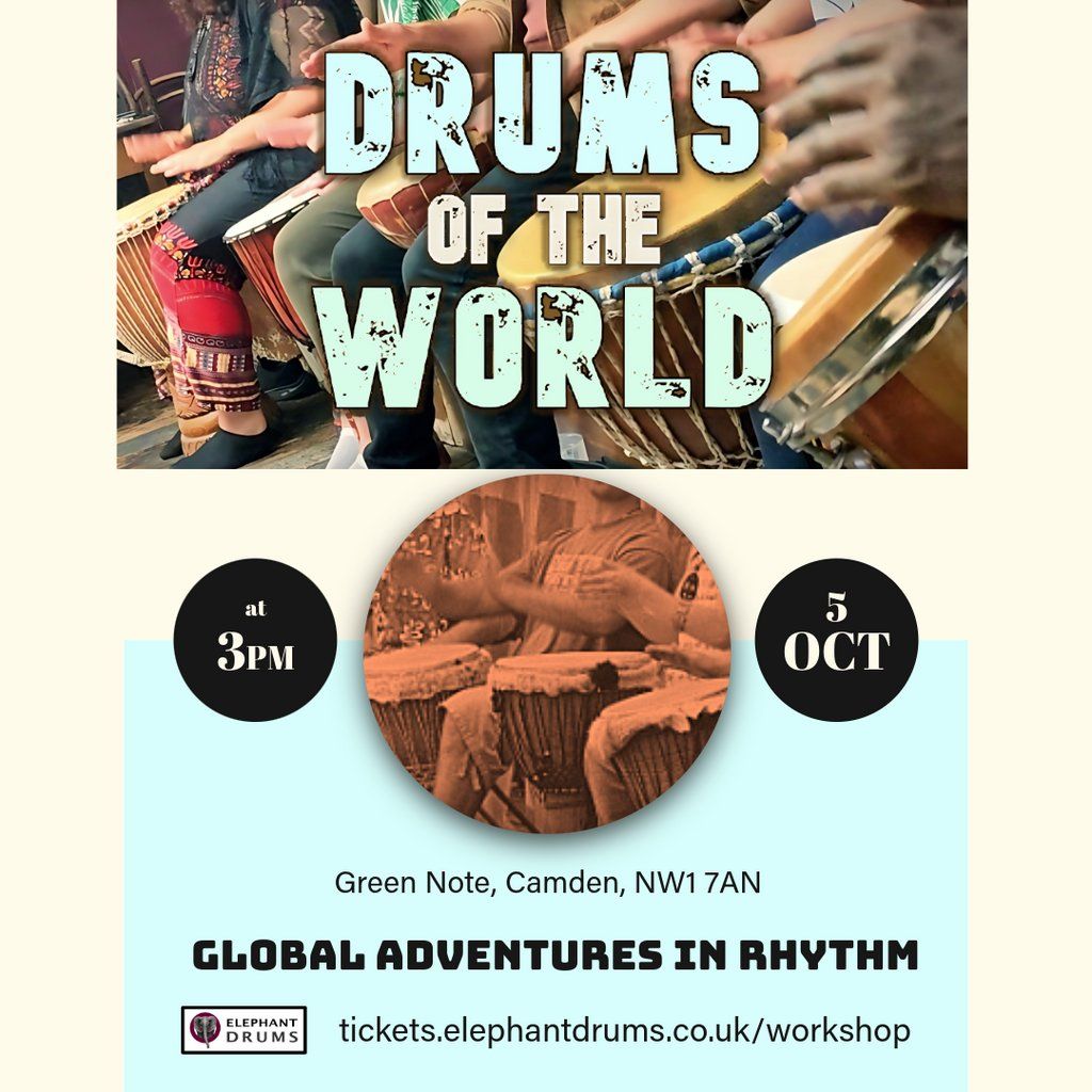 London Drums - World Rhythms, 5 October | Event in London | AllEvents