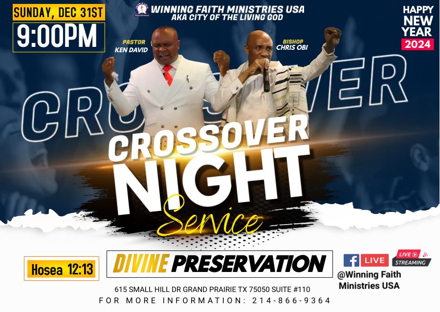 Crossover night, Winning Faith Ministries, Grand Prairie, 31 December Living Faith Church Crossover Night 2025