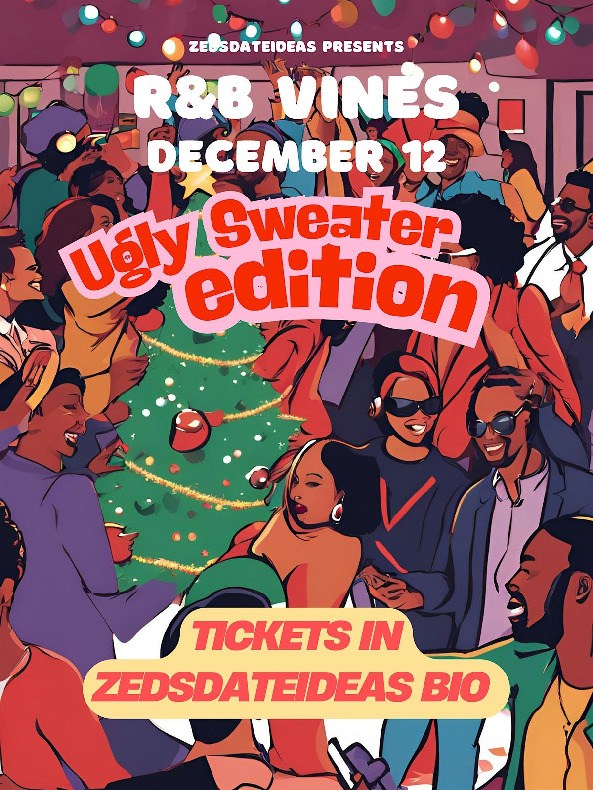 R&B VINES UGLY SWEATER edition DECEMBER 12 ends at 2:00 am, 12 December | Event in Houston | AllEvents