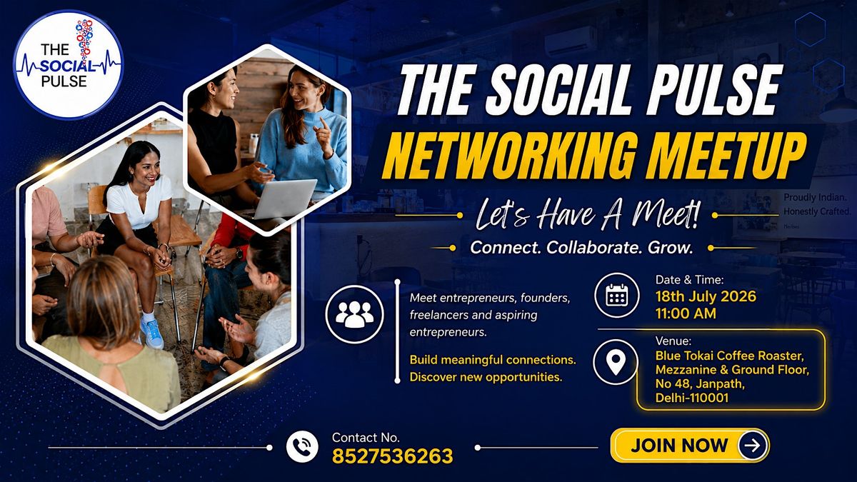 The Social Pulse Networking Meetup