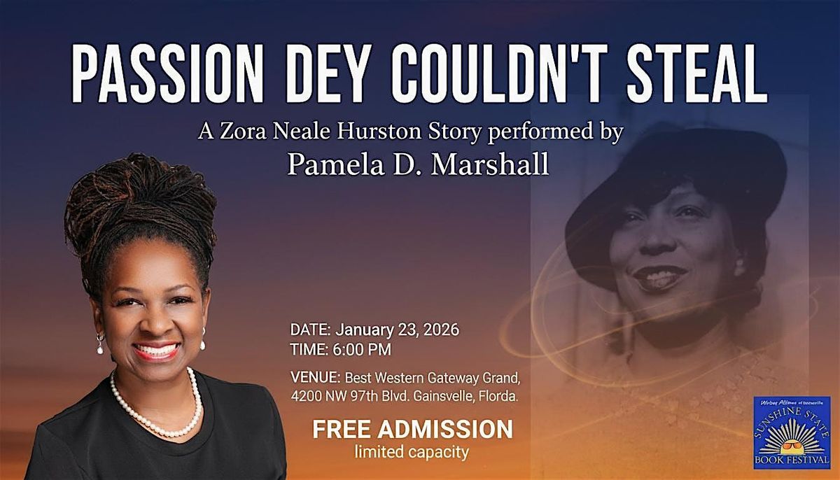 Preview performance of Passion Dey Couldn’t Steal – The Zora Neale Hurston, 23 January | Event in Gainesville