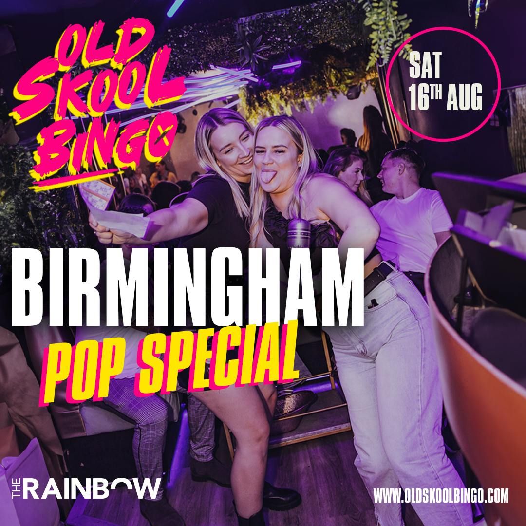 Old Skool Bingo Pop Special Sat 16th Aug Birmingham, 16 August | Event in Birmingham | AllEvents