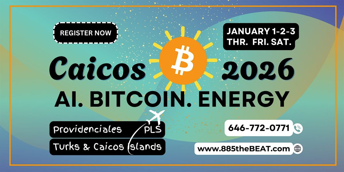 2026 Bitcoin Conference: JANUARY 1-2-3, 1 January | Event in Abraham's Bay | AllEvents