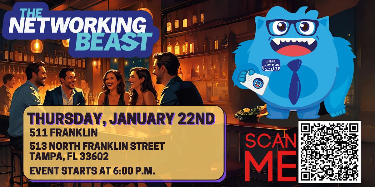 Networking Event & Business Card Exchange by The Networking Beast (TAMPA), 22 January | Event in Tampa