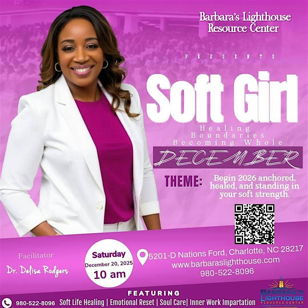 Soft Girl December: Healing, Boundaries, and Becoming Whole, 20 December | Event in Charlotte | AllEvents
