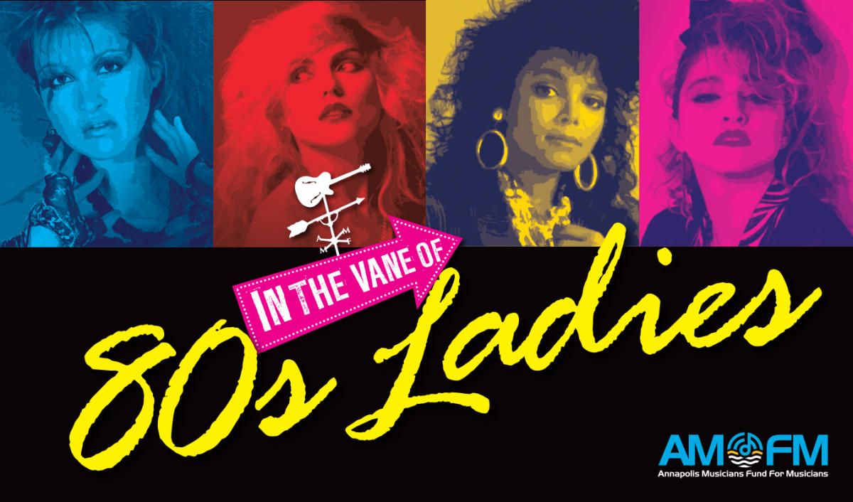 In the Vane of 80s Ladies at Rams Head On Stage, 29 September | Event in Annapolis | AllEvents