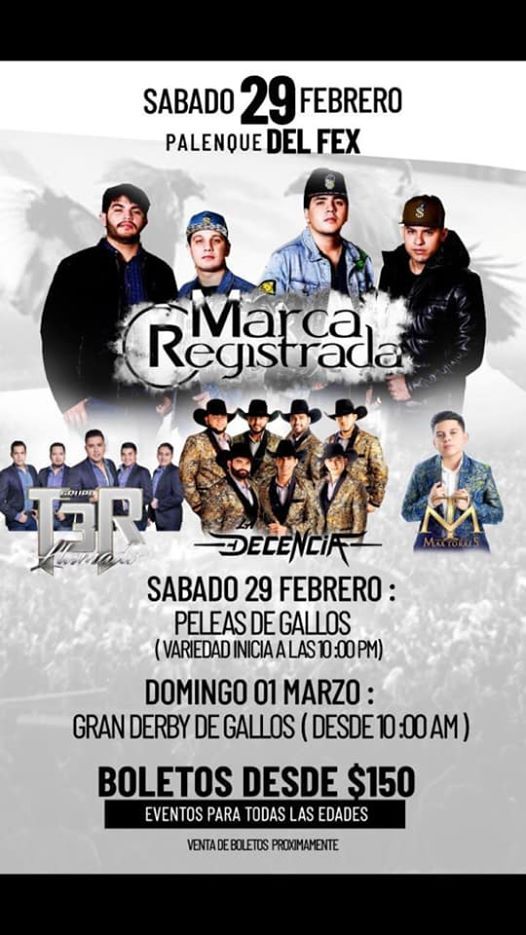 Marca Registrada Y Max Torres, Palenque del Fex, Mexicali, February 29