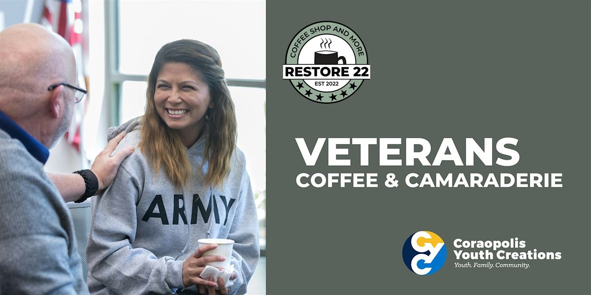 Restore 22 Veterans Coffee & Camaraderie, 13 February | Event in Coraopolis | AllEvents