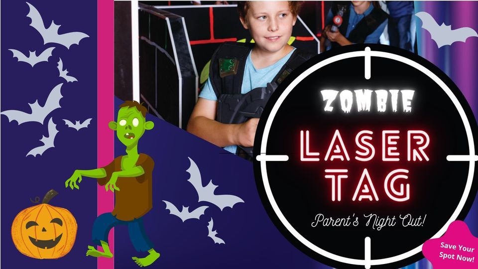 ZOMBIE Laser Tag Parents Night Out, Delaware's Best After School