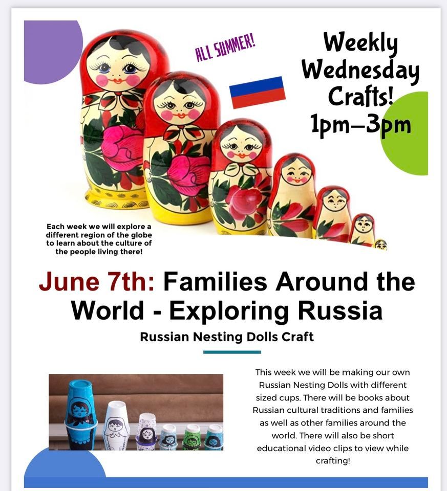 Summer Reading Weekly Wednesday Crafts Exploring Russia with Russian