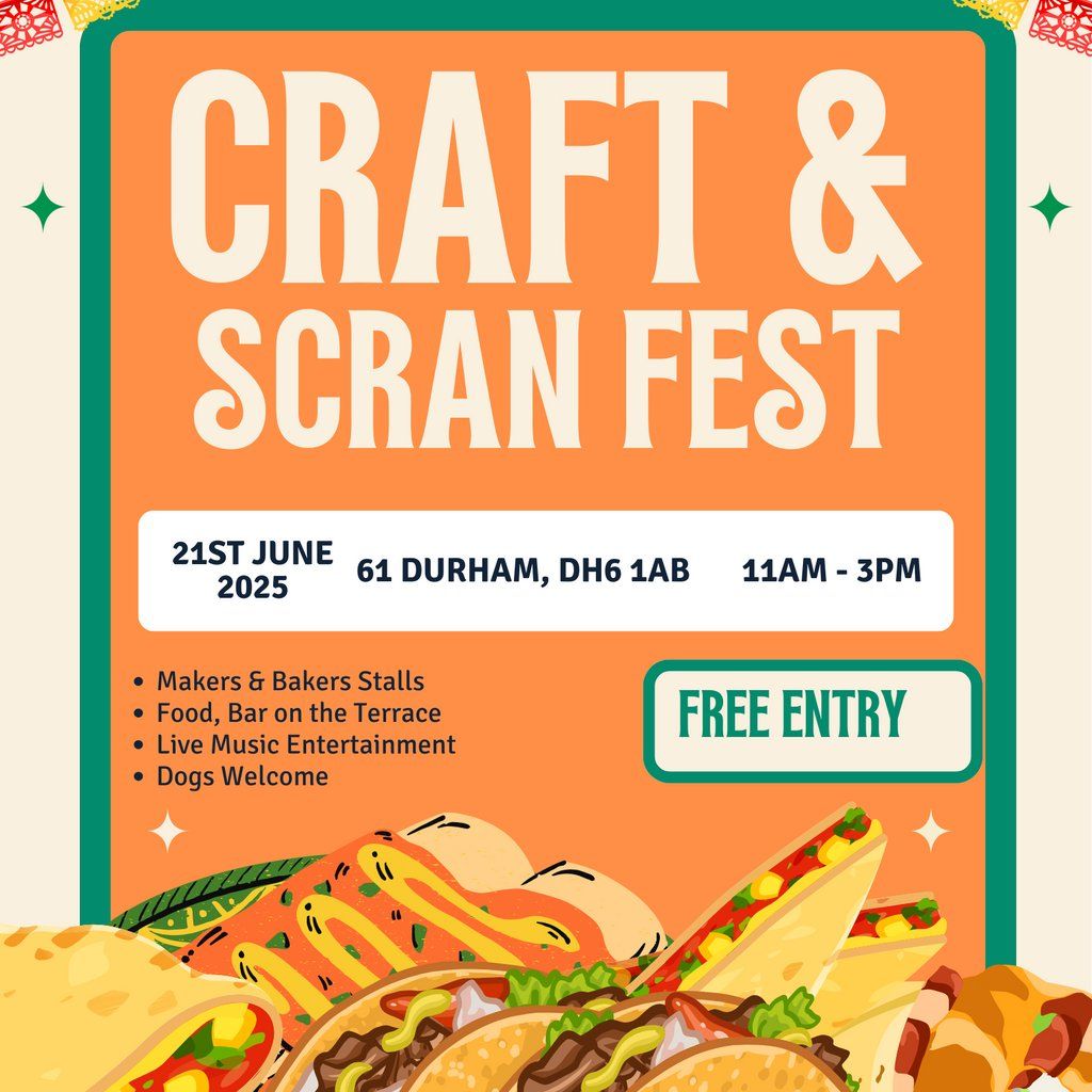 Craft & Scran 61 Durham, 21 June | Event in Durham | AllEvents