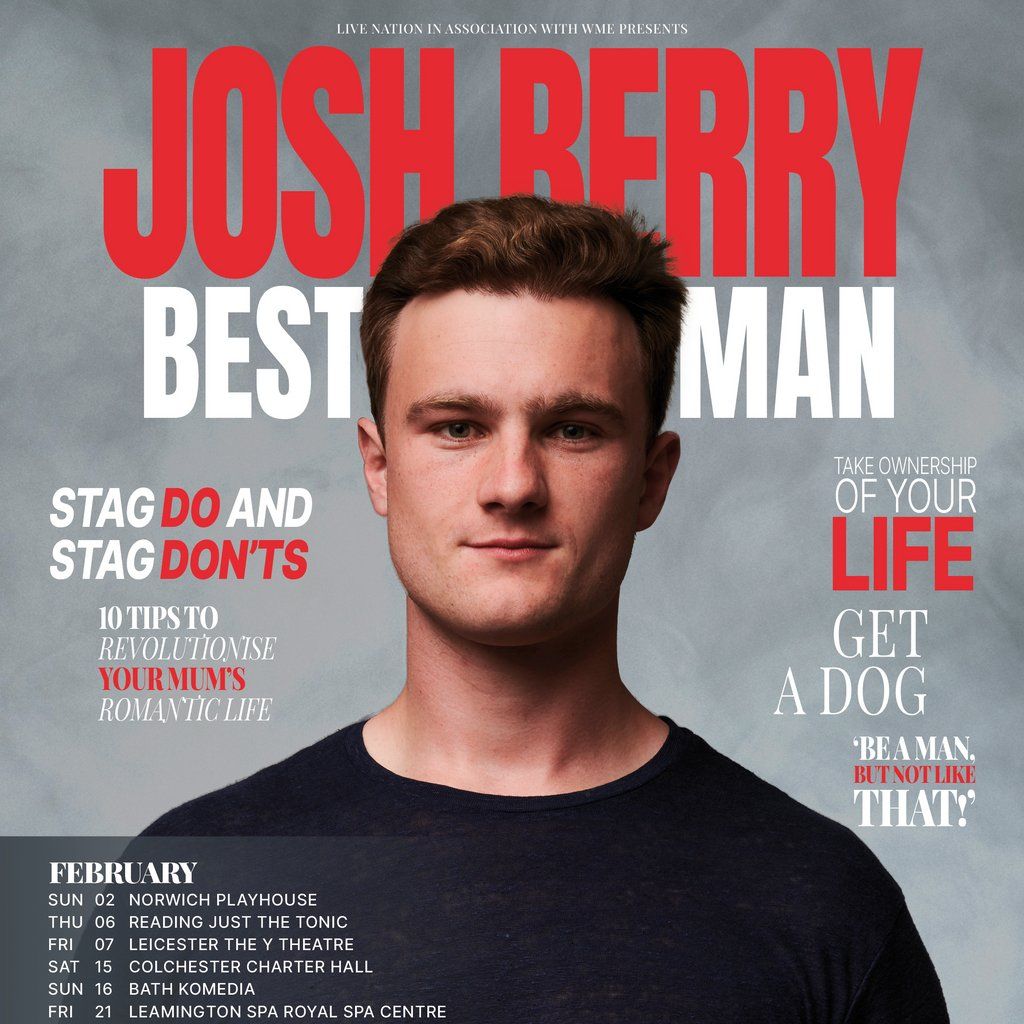 Josh Berry: Best Man (18+), 21 September | Event in Leeds | AllEvents