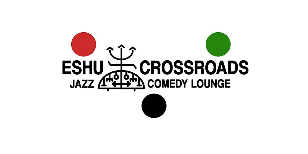 The Black Man in The High Castle: Eshu Crossroads - Jazz Comedy Lounge | Event in Washington | AllEvents