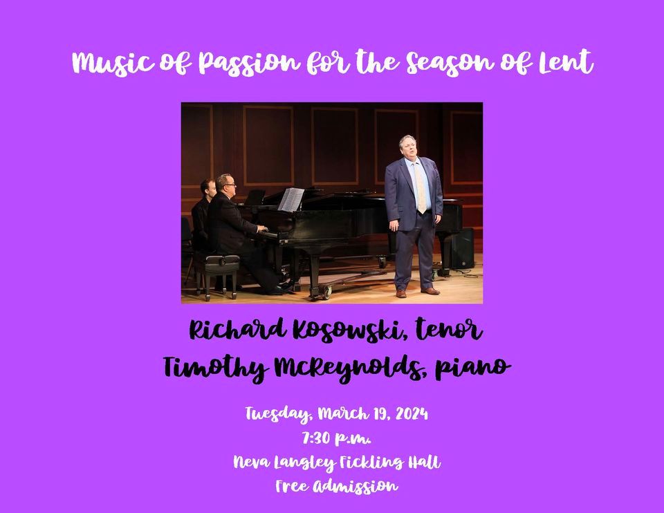 Music of Passion for the Season of Lent - Richard Kosowski, tenor ...