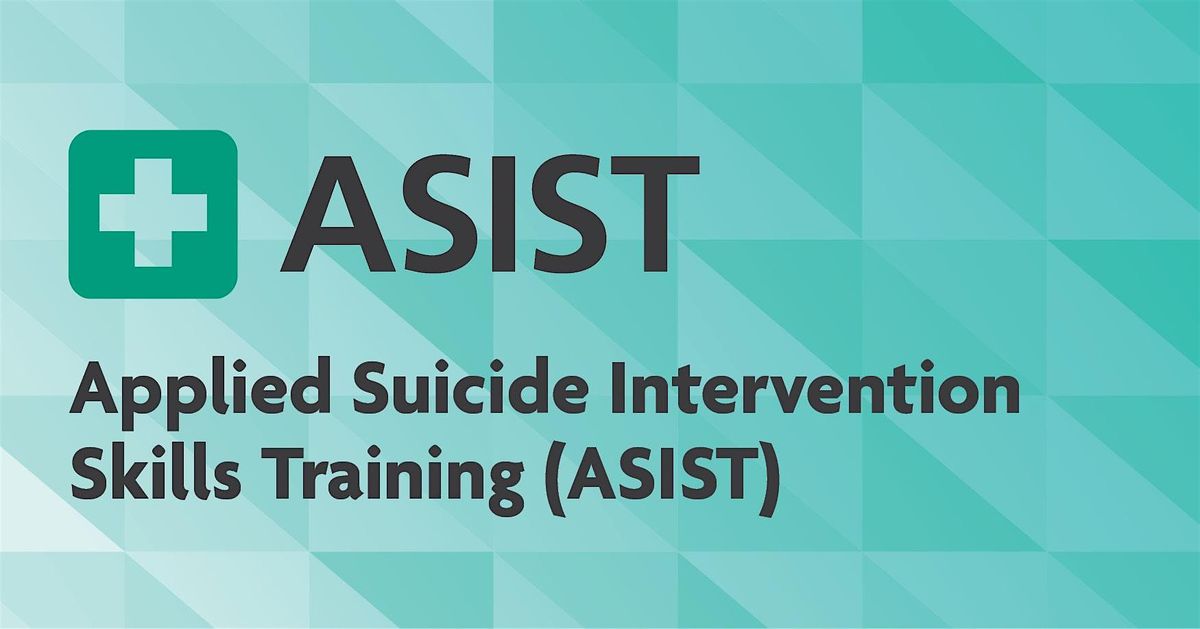 ASIST - Training for Suicide Intervention and Prevention, 12 January | Event in Sandpoint | AllEvents