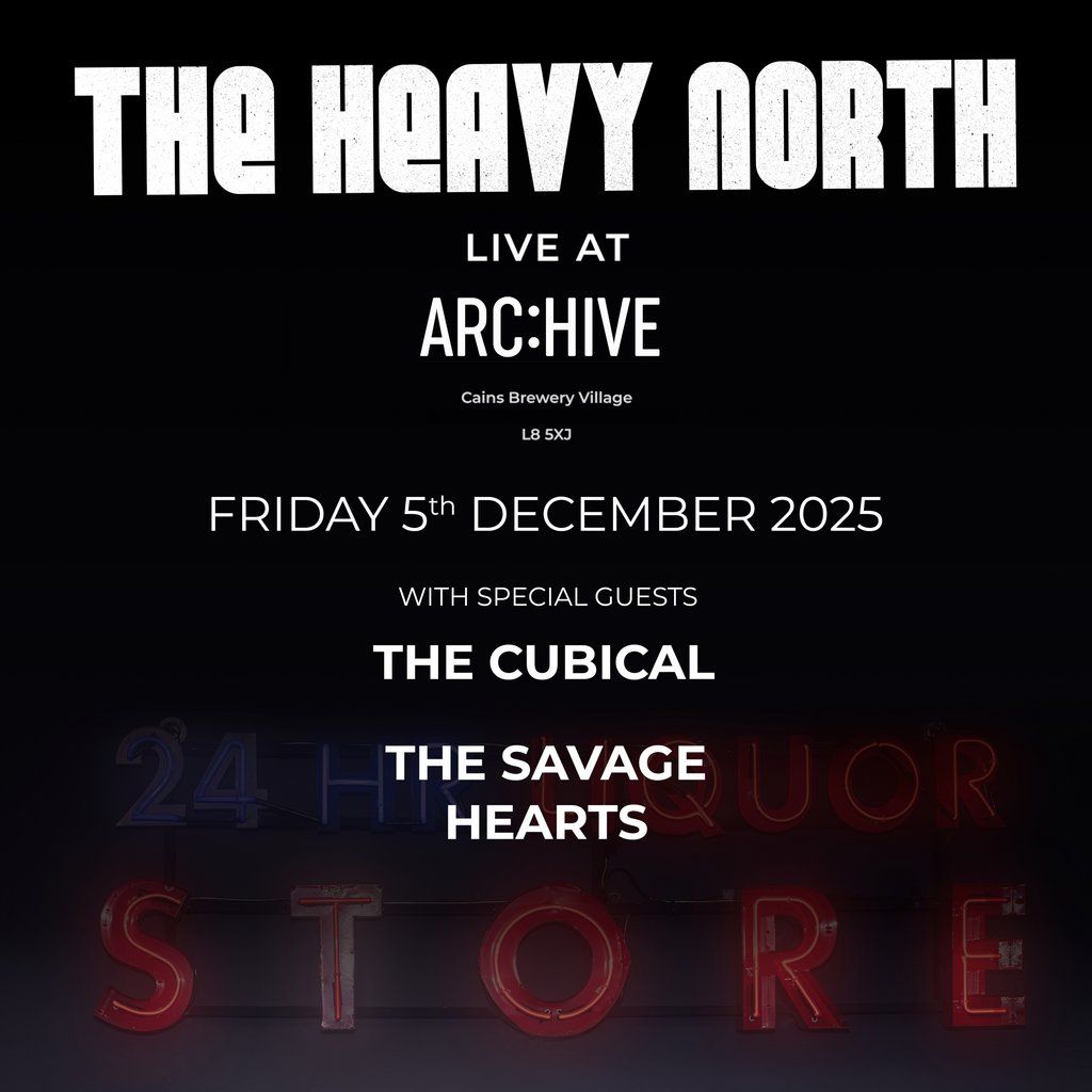 The Heavy North Live at ARCHIVE Liverpool, 5 December | Event in Liverpool | AllEvents