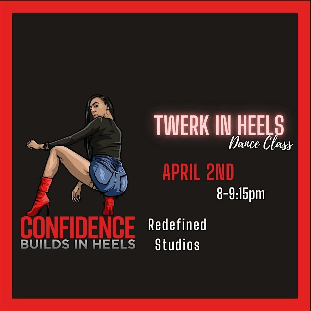 Twerk In Heels Class With Mecca, 24 December | Event in Cincinnati | AllEvents