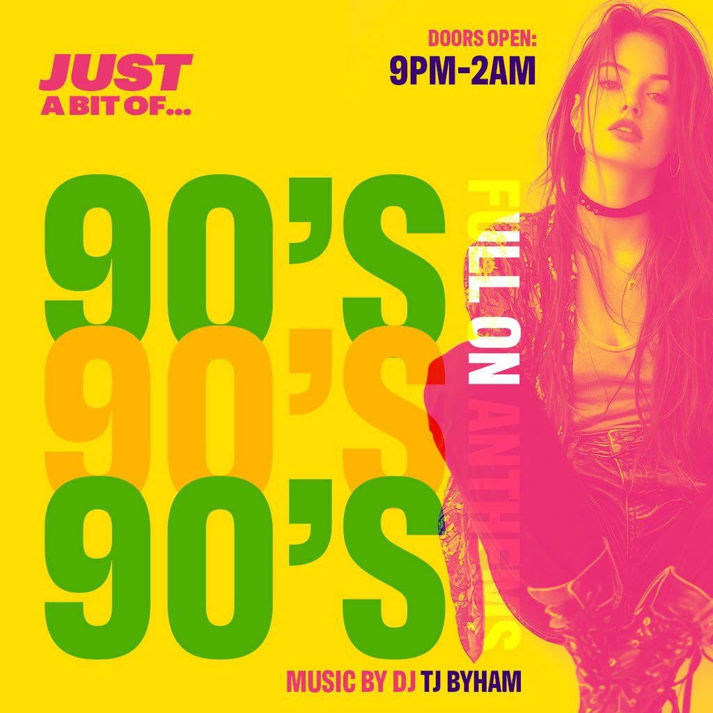 Just A Bit Of... 90's Anthems, 23 August | Event in Bournemouth | AllEvents