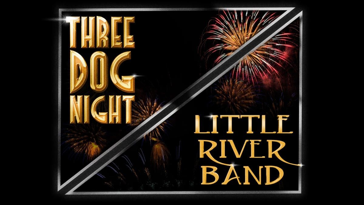 Three Dog Night & Little River Band, 3 September | Event in Peoria | AllEvents