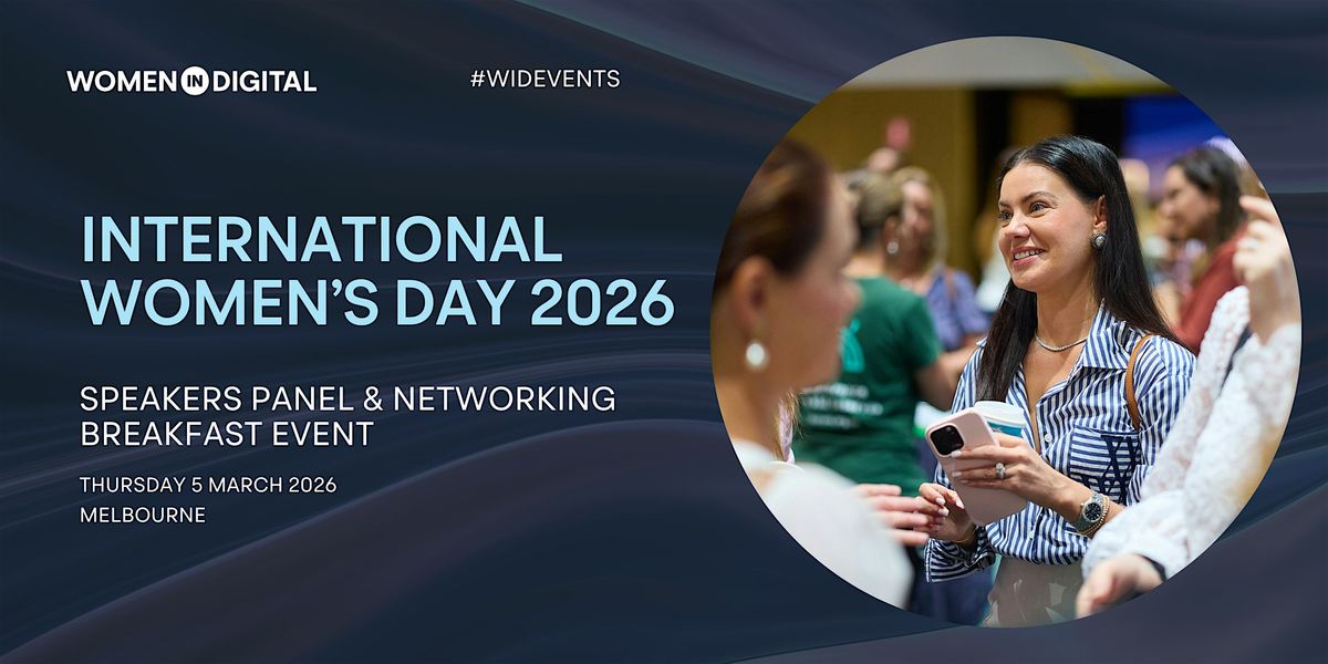 Women in Digital's 2026 International Women's Day Breakfast - Melbourne