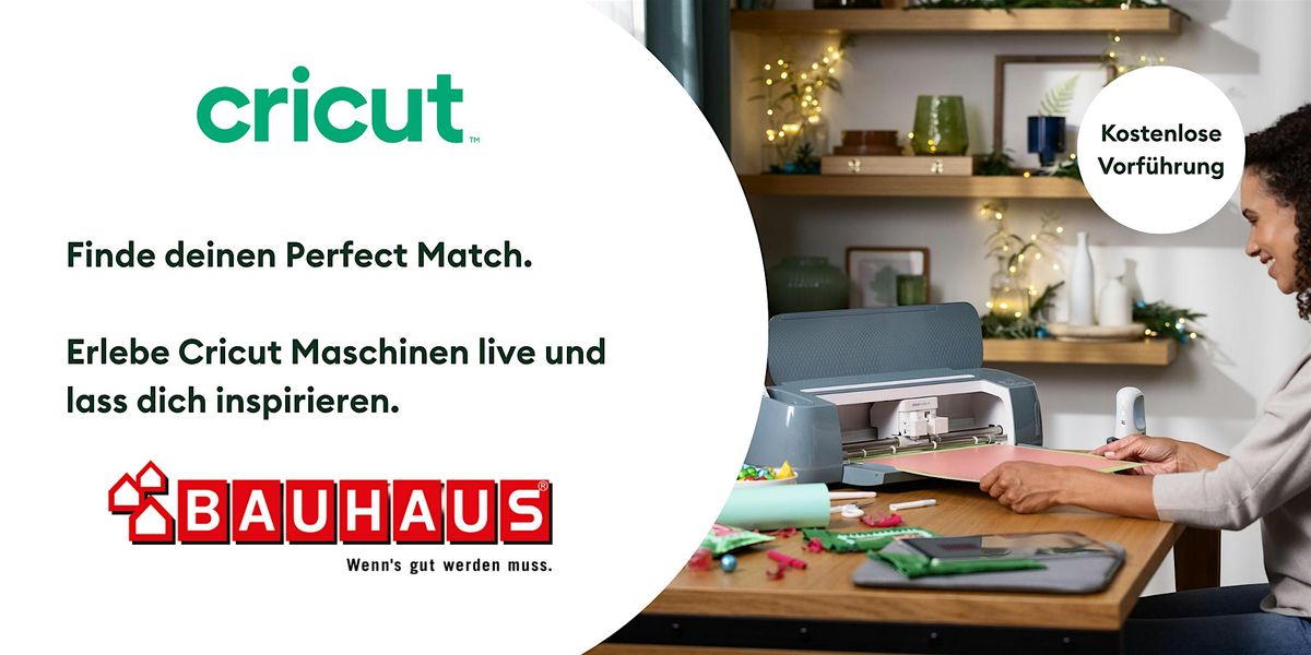 München BAUHAUS x Cricut - kostenlose Vorführung, 6 December | Event in München | AllEvents