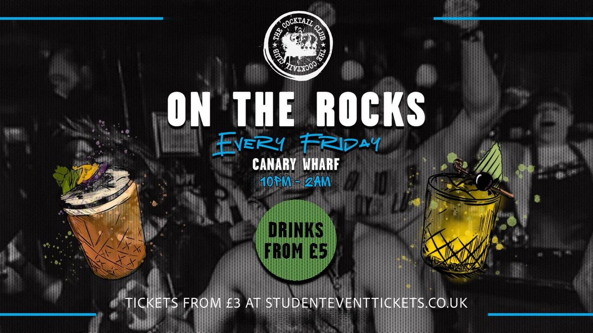 DISCOUNTED COCKTAILS @ THE COCKTAIL CLUB CANARY WHARF - FRIDAY 19TH SEPTEMBER, 19 September | Event in Leytonstone