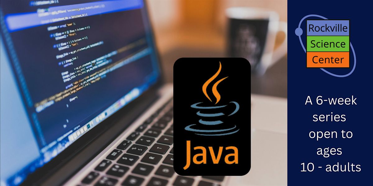 Java Programming Workshop (Homeschool), 8 January | Event in Rockville | AllEvents