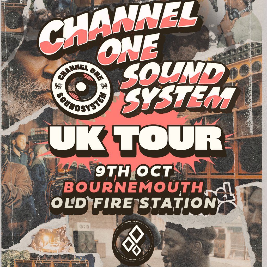 Channel One Sound System UK Tour: Bournemouth, 9 October | Event in Bournemouth | AllEvents