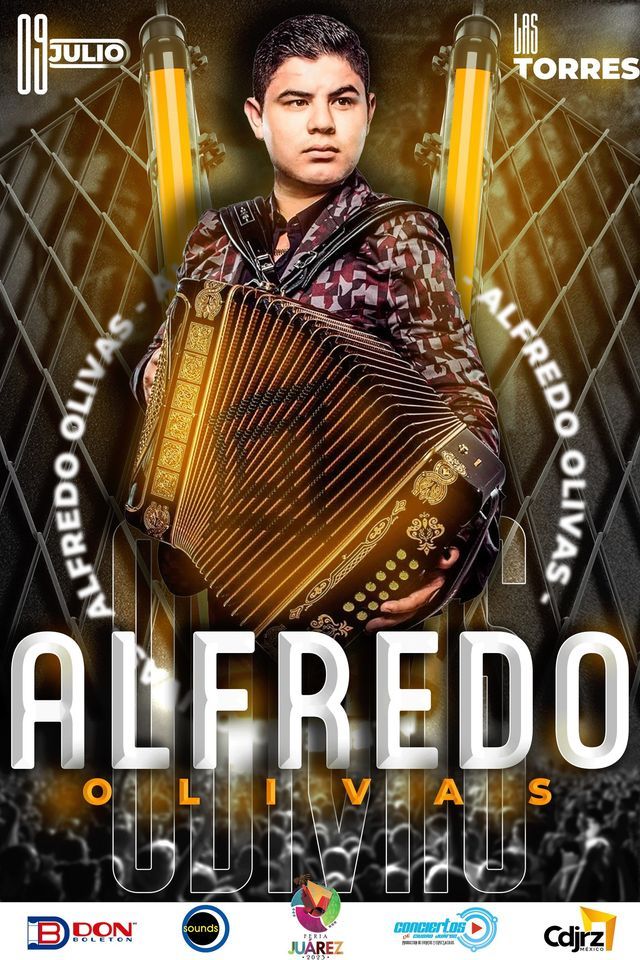 ALFREDO OLIVAS FERIA JUAREZ 2023 LAS TORRES CIERRE, LAS TORRES