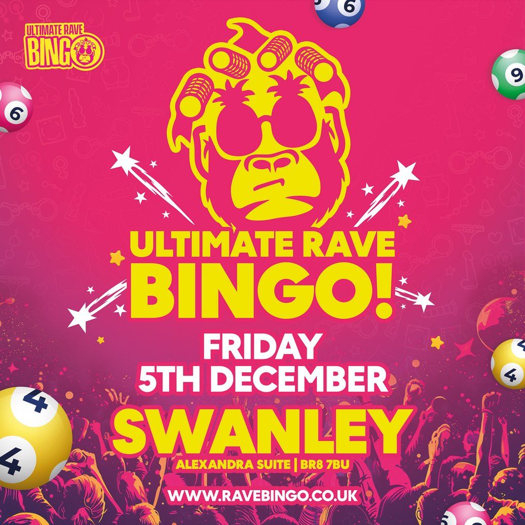 Ultimate Rave Bingo // Swanley // Friday 5th December, 5 December | Event in Bexley | AllEvents