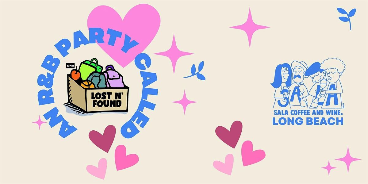 Lost n Found — Your R&B Night at SALA <3, 27 December | Event in Long Beach | AllEvents