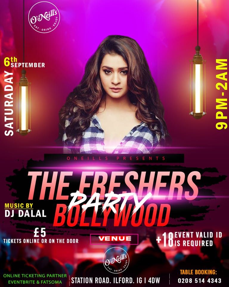 THE FRESHERS BOLLYWOOD PARTY WITH DJ DALAL LONDON , 6 September | Event in Ilford | AllEvents