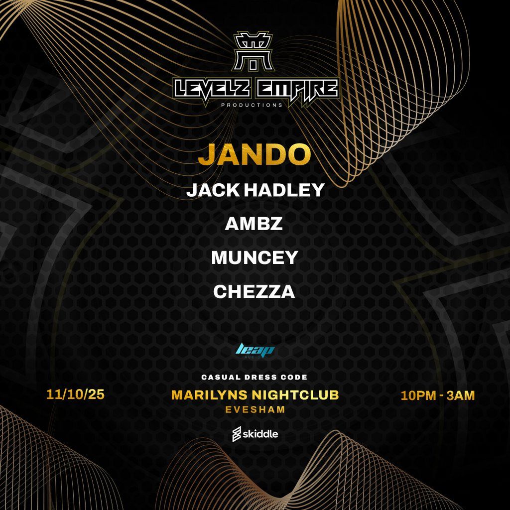 Jando - Levelz Empire Productions returns | Event in Evesham | AllEvents